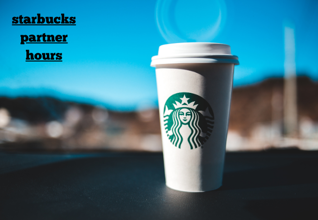 starbucks partner hours