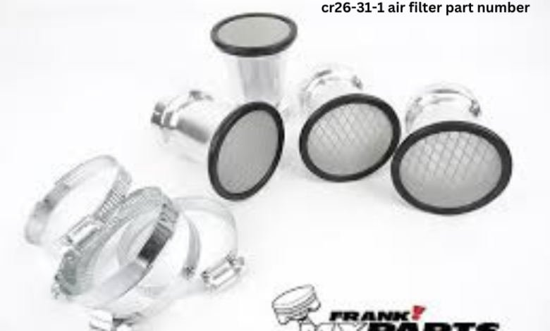 cr26-31-1 air filter part number