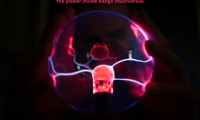 the power inside badge multiversus